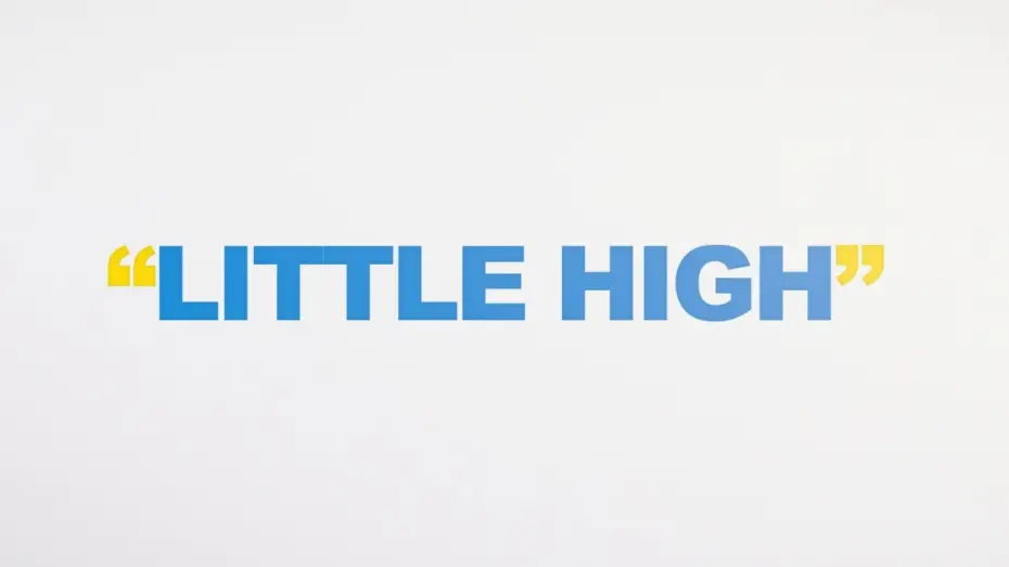 Відео до фільму Little High | Little High | Title Announcement