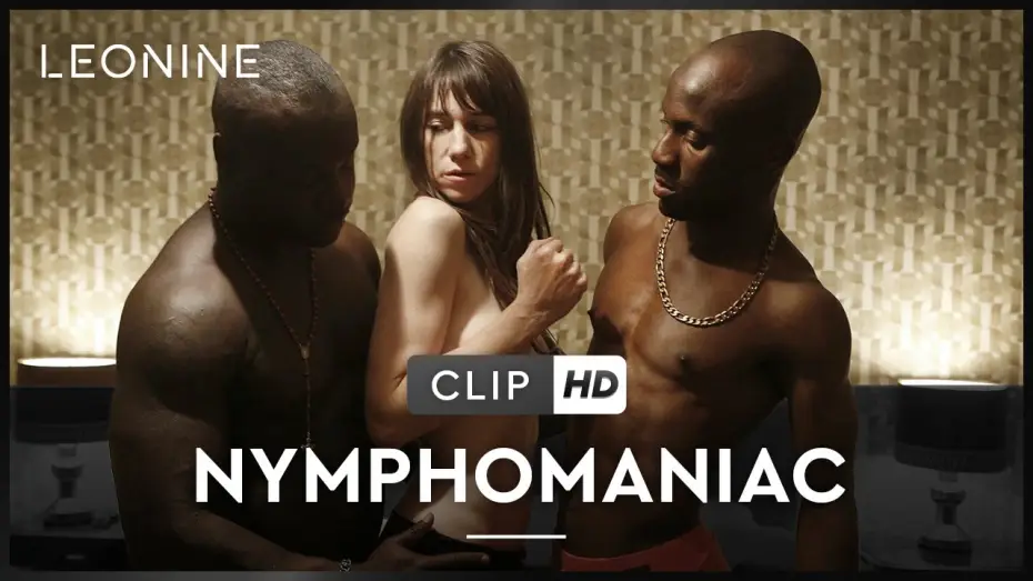 Відео до фільму Німфоманка: Частина 1 | NYMPHOMANIAC | Joe bittet Jer&ocirc;me um ihre Entjungferung | Clip