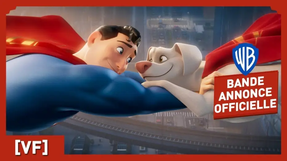Відео до фільму DC Ліга СуперУлюбленців — Krypto et les Super-Animaux - Bande-Annonce Officielle (VF)