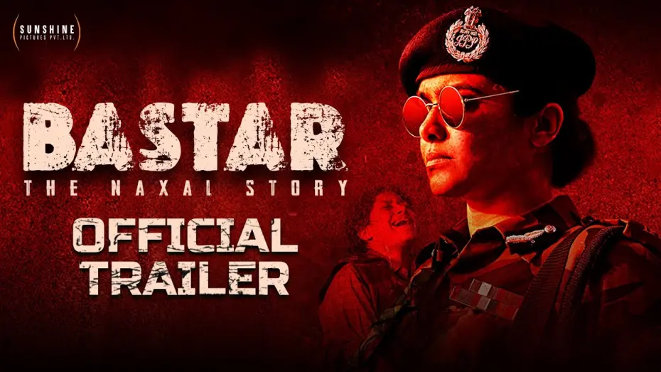 Відео до фільму Bastar: The Naxal Story | Bastar Official Trailer | Adah Sharma | Indira Tiwari | Vipul Amrutlal Shah | Sudipto Sen | 15th Mar