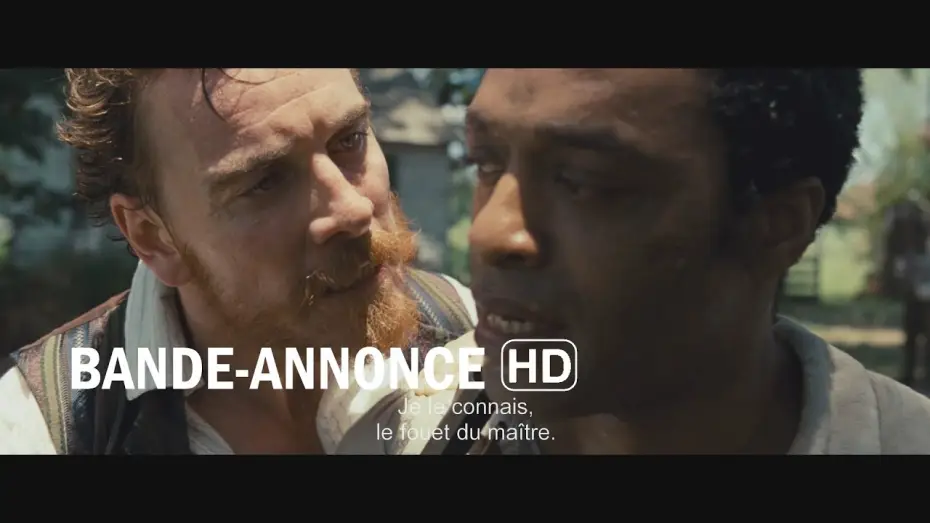 Відео до фільму 12 років рабства | 12 Years a Slave - Bande-annonce HD VOST