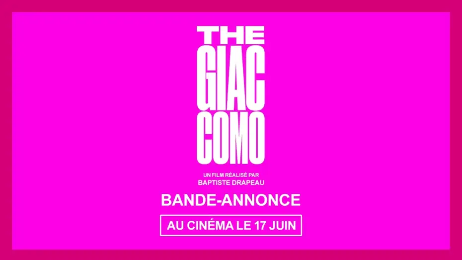 Відео до фільму The Giaccomo | THE GIACCOMO | Bande-annonce
