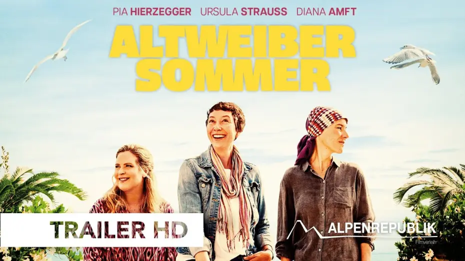 Відео до фільму Бабине літо | ALTWEIBERSOMMER von Pia Hierzegger, Offizieller Trailer DE, ab 31. Juli 2025 im Kino!