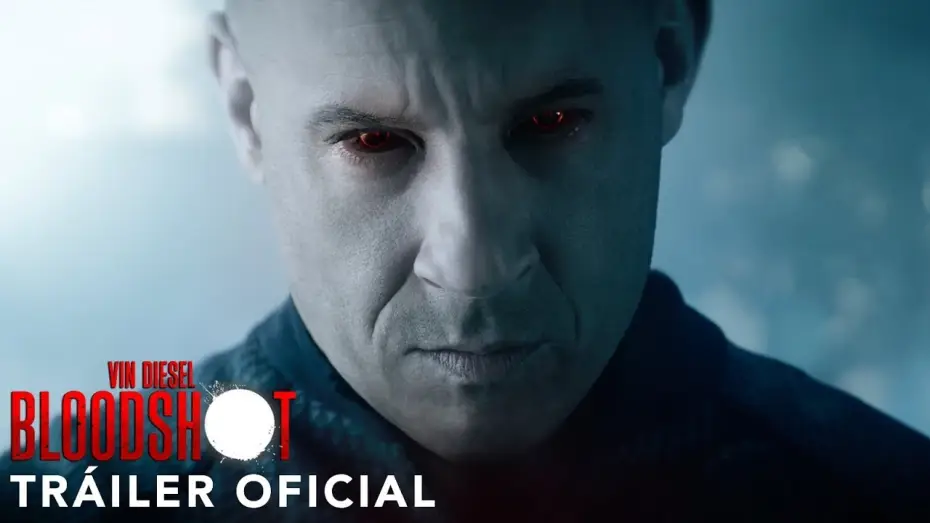 Відео до фільму Бладшот | BLOODSHOT. Tr&aacute;iler Oficial HD en espa&ntilde;ol. Ya en cines.