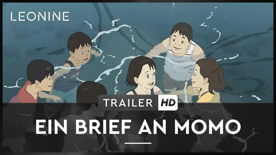 Відео до фільму Лист до Момо — Ein Brief an Momo - HD-Trailer (deutsch/german)