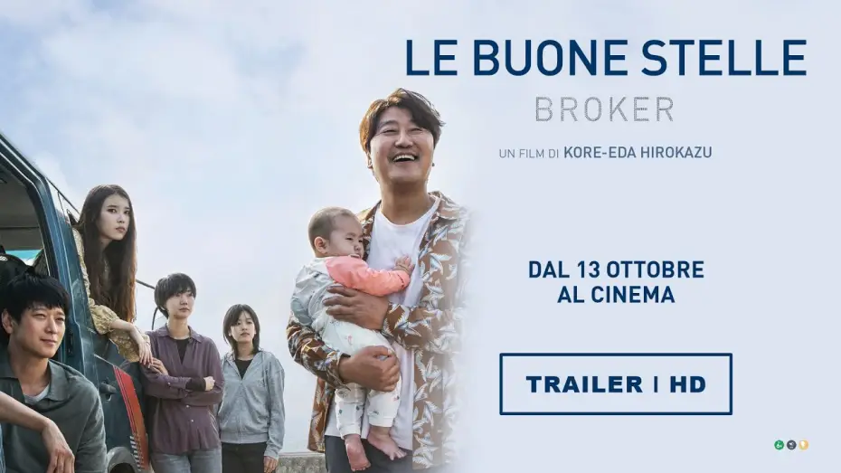 Відео до фільму Посередник — Le Buone Stelle - Broker - Trailer Italiano Ufficiale