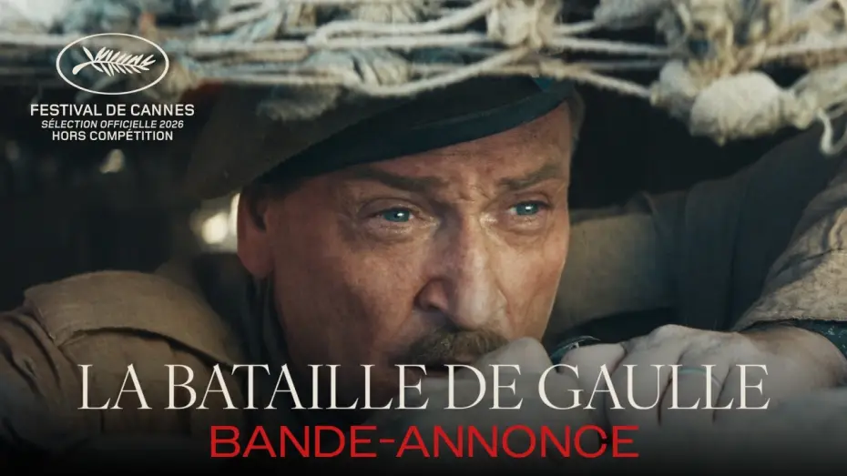 Відео до фільму La Bataille de Gaulle : J&rsquo;&eacute;cris ton nom | LA BATAILLE DE GAULLE - Bande-annonce Officielle HD
