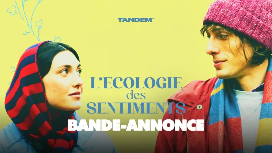 Відео до фільму L'&eacute;cologie des sentiments | L'ECOLOGIE DES SENTIMENTS  | Bande-annonce