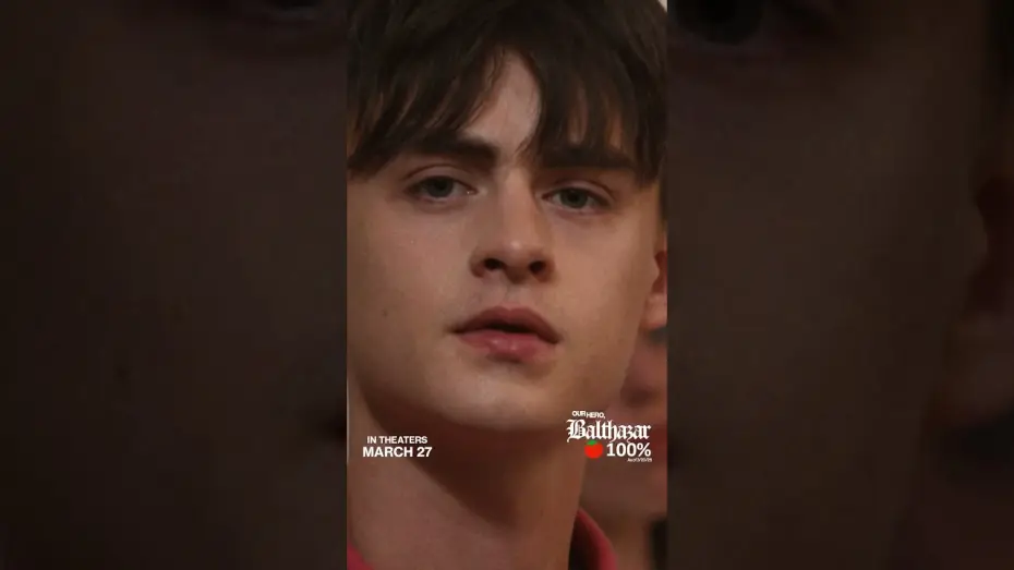 Відео до фільму Our Hero, Balthazar | Is anybody taking this seriously?