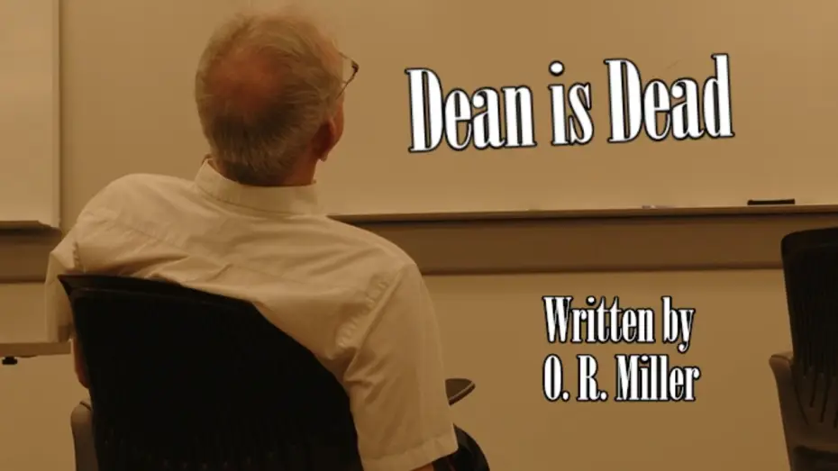 Відео до фільму Dean is Dead — Dean is Dead (Short Film)