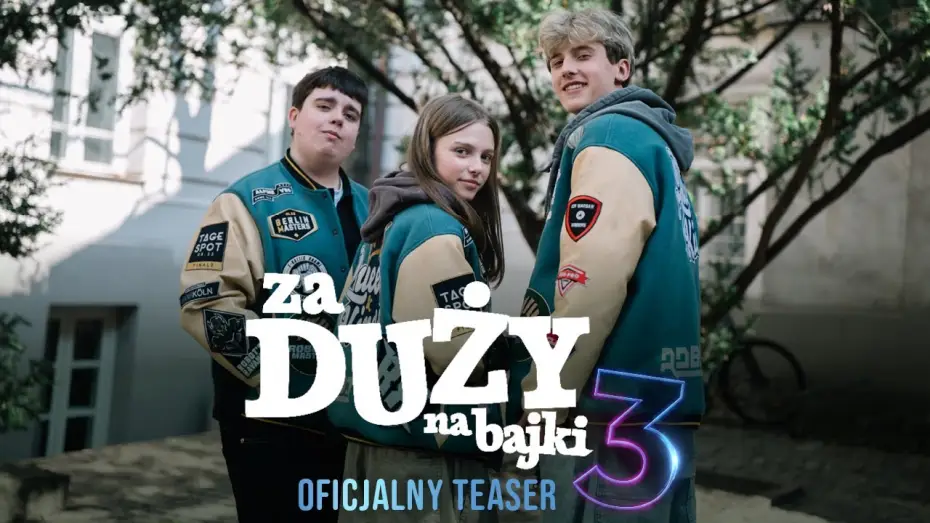 Відео до фільму Za duży na bajki 3 | Oficjalny teaser