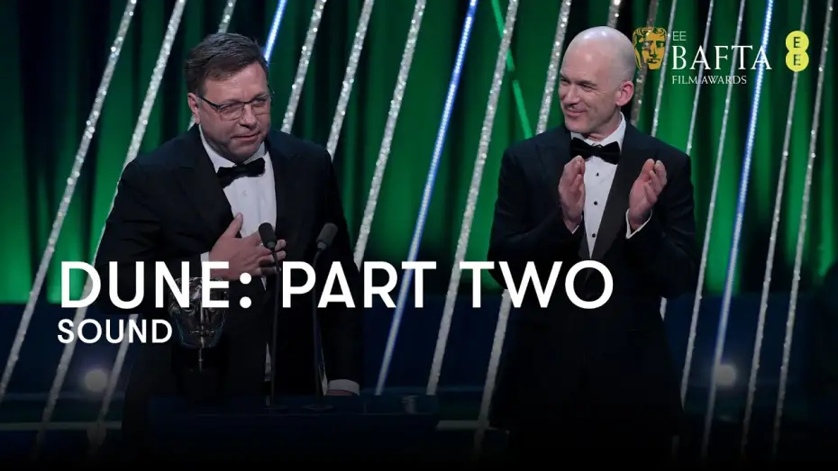 Відео до фільму Дюна: Частина друга | The BAFTA for Sound goes to Dune: Part Two| BAFTA Film Awards 2025