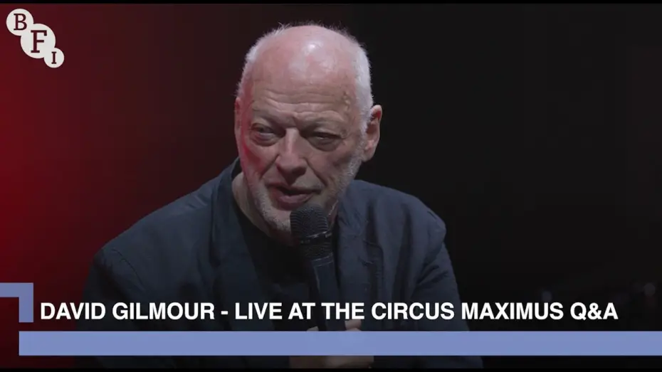 Відео до фільму David Gilmour: Live at the Circus Maximus — David Gilmour on Live at the Circus Maximus, Rome | BFI IMAX Q&A