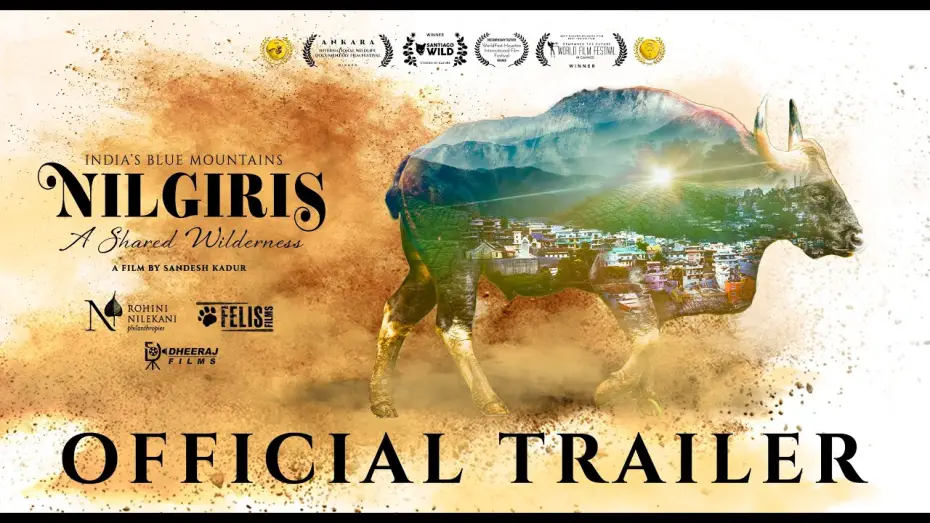 Відео до фільму Nilgiris - A Shared Wilderness | Nilgiris &ndash; A Shared Wilderness | Official Trailer