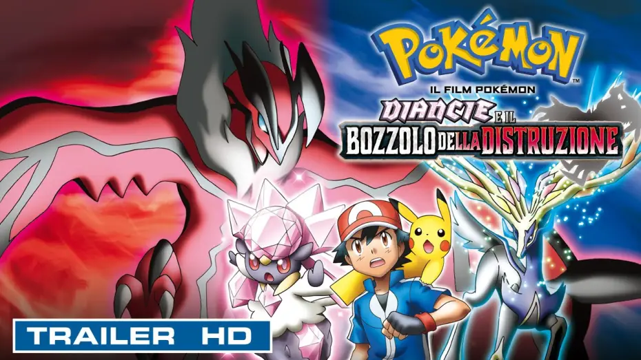Відео до фільму ポケモン・ザ・ムービーXY 破壊の繭とディアンシー — Pokémon Il Film - Diancie e il bozzolo della distruzione | 21 - 22 - 23 - 24 Febbraio AL CINEMA