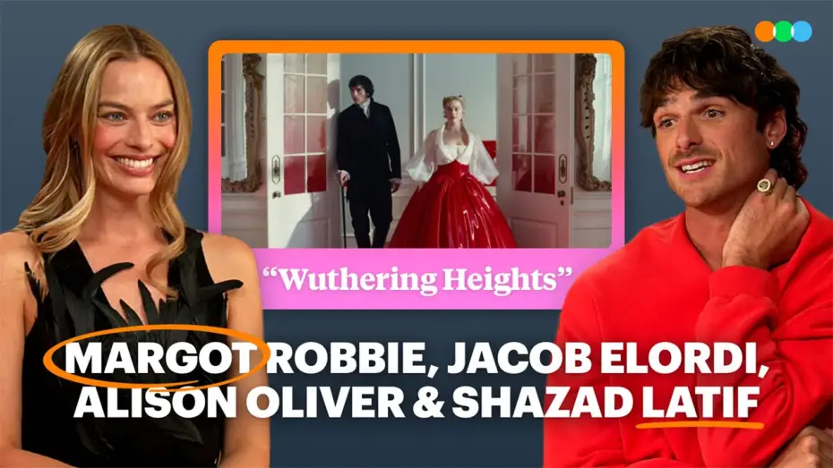 Відео до фільму &laquo;Буремний перевал&raquo; | Margot Robbie, Jacob Elordi, Alison Oliver and Shazad Latif on What Movies Make Them Cry (and Sweat)