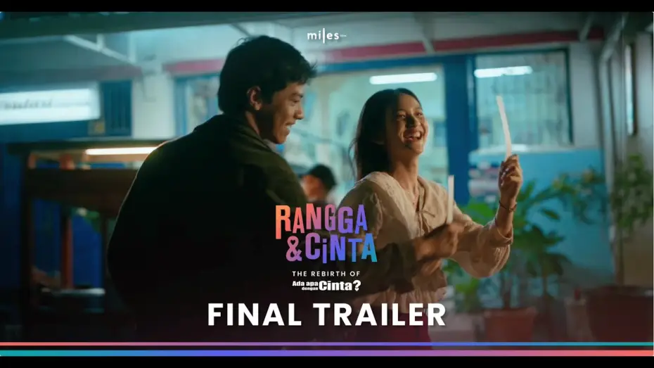 Відео до фільму Rangga & Cinta — RANGGA & CINTA | OFFICIAL FINAL TRAILER