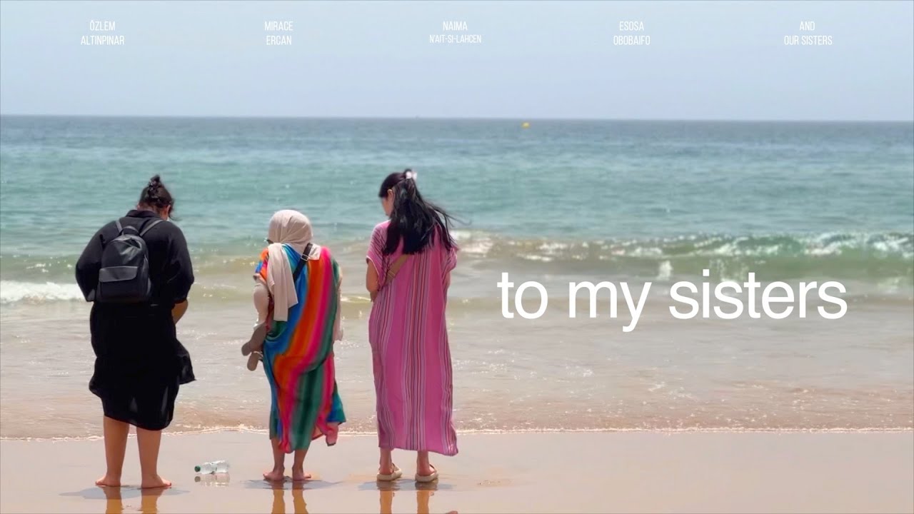 Відео до фільму To my sisters | to my sisters (2024) | trailer