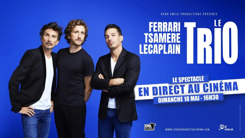 Відео до фільму Ferrari, Tsamere, Lecaplain : La Tournée du Trio — FERRARI. TSAMERE. LECAPLAIN. LE TRIO EN DIRECT AU CINÉMA
