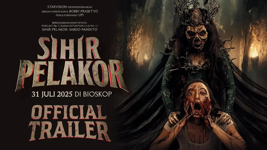 Відео до фільму Sihir Pelakor | SIHIR PELAKOR - Official Trailer