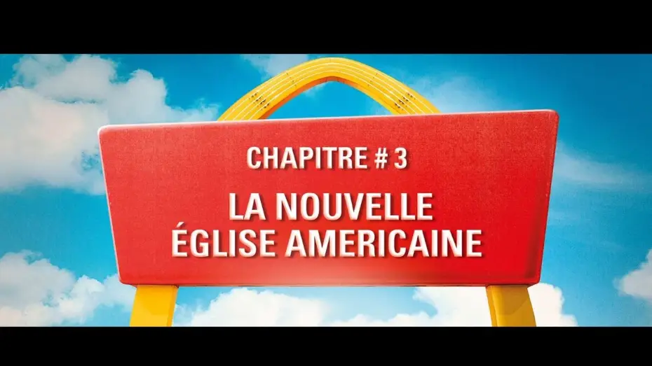 Відео до фільму Засновник | LE FONDATEUR - Extrait Chapitre #3 : La nouvelle &eacute;glise am&eacute;ricaine [Michael Keaton] VF