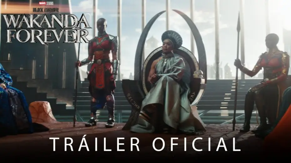 Відео до фільму Чорна пантера: Ваканда назавжди | Tr&aacute;iler Oficial