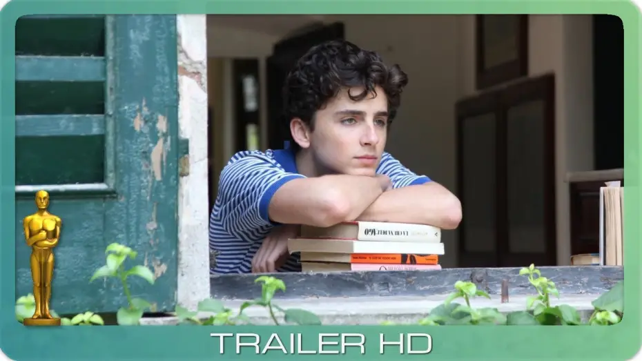 Відео до фільму Назви мене своїм ім'ям | Call Me By Your Name ≣ 2017 ≣ Trailer