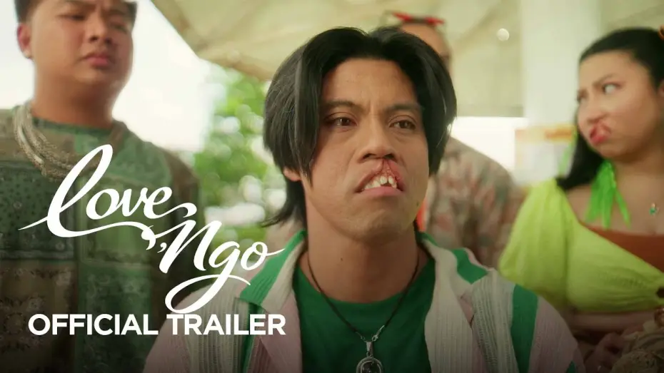 Відео до фільму Love, Ngo — LOVE, NGO OFFICIAL TRAILER
