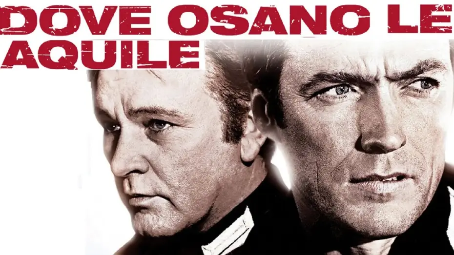 Відео до фільму Куди залітають тільки орли — Dove osano le aquile (film 1968) TRAILER ITALIANO