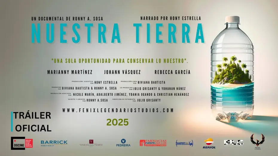 Відео до фільму Nuestra Tierra | NUESTRA TIERRA (2025) Narrado por Hony Estrella & Dirigido por Ronny A. Sosa TRAILER OFICIAL