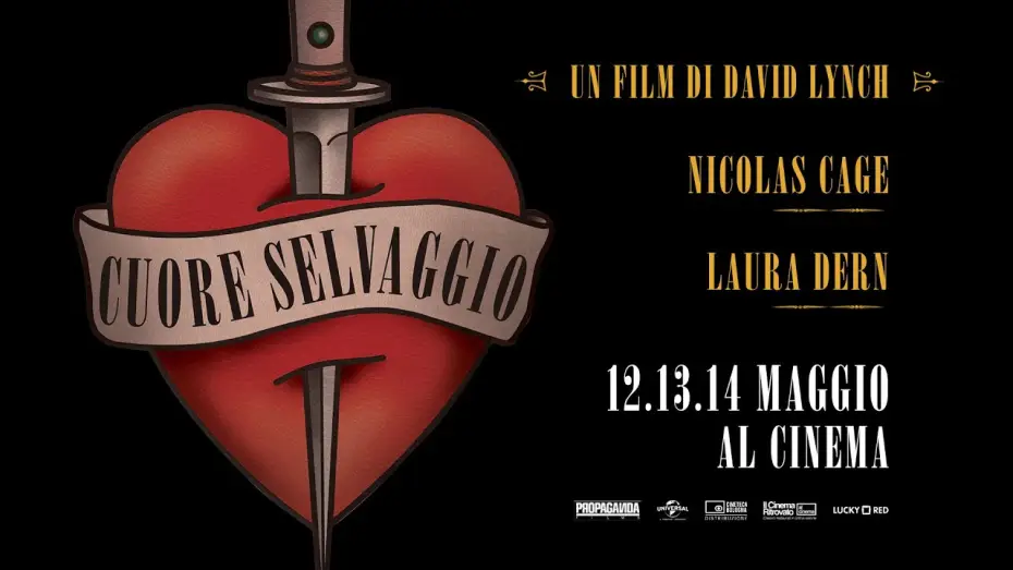 Відео до фільму Дикі серцем | Cuore selvaggio di David Lynch | Evento speciale 12-13-14 maggio al cinema