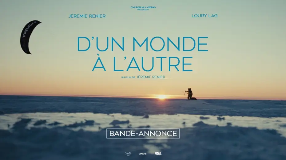 Відео до фільму D&rsquo;un monde &agrave; l&rsquo;autre | D'UN MONDE &Agrave; L'AUTRE - LE 10 JUIN AU CIN&Eacute;MA