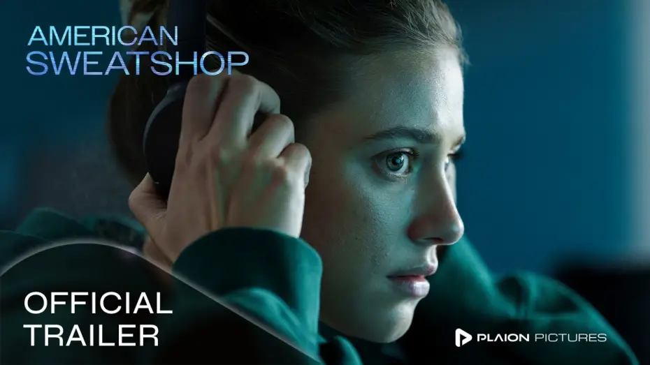 Відео до фільму Американська кабала | American Sweatshop (Deutscher Kinotrailer) - Lili Reinhart, Daniela Melchior, Jeremy Ang Jones