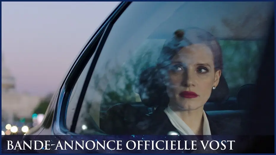 Відео до фільму Небезпечна гра Слоун | MISS SLOANE - Bande-annonce officielle VOST [Jessica Chastain]