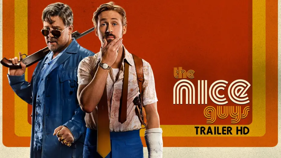 Відео до фільму Круті чуваки — The Nice Guys - Trailer ufficiale italiano | HD