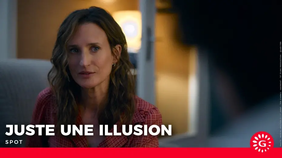 Відео до фільму Juste une illusion | JUSTE UNE ILLUSION - Spot n&deg;3 [Actuellement au cin&eacute;ma]