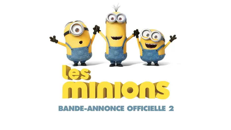 Відео до фільму Посіпаки | Les Minions - Bande Annonce 2 VF