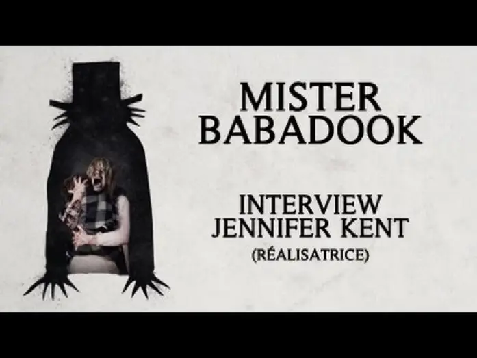 Відео до фільму Бабадук | MISTER BABADOOK - Interview avec Jennifer Kent (r&eacute;alisatrice)