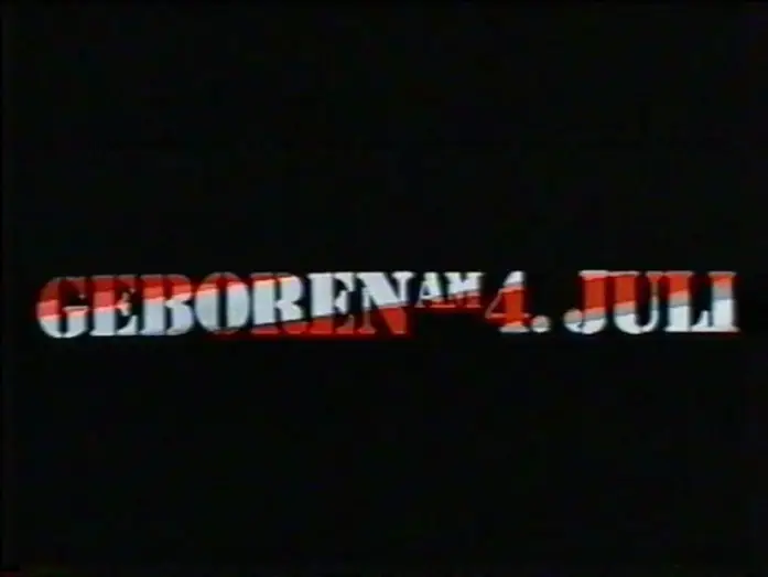 Відео до фільму Народжений четвертого липня — Geboren am 4. Juli (1989) - DEUTSCHER TRAILER