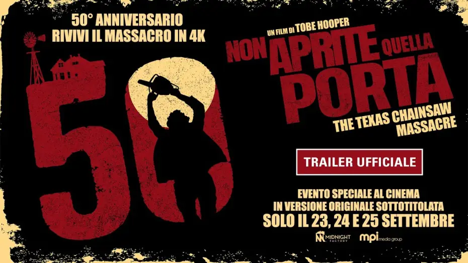 Відео до фільму Техаська різанина бензопилою | Non Aprite Quella Porta 4K 50&deg; Anniversario - Trailer Ufficiale