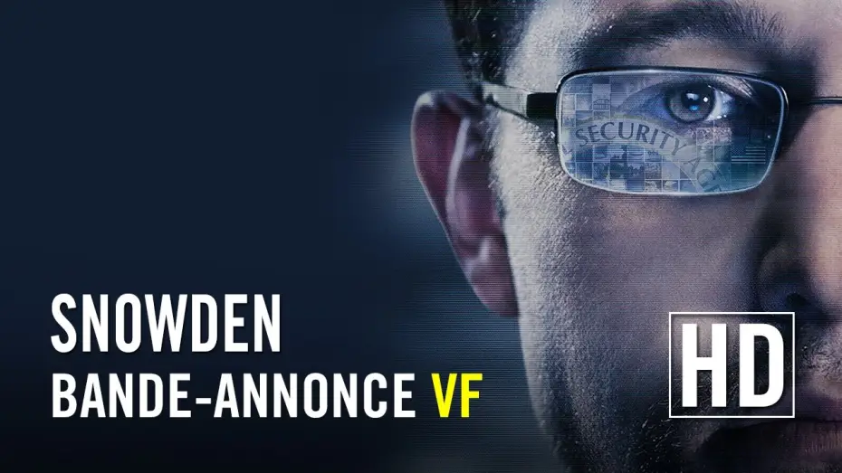 Відео до фільму Сноуден — Snowden - Bande-annonce VF officielle HD