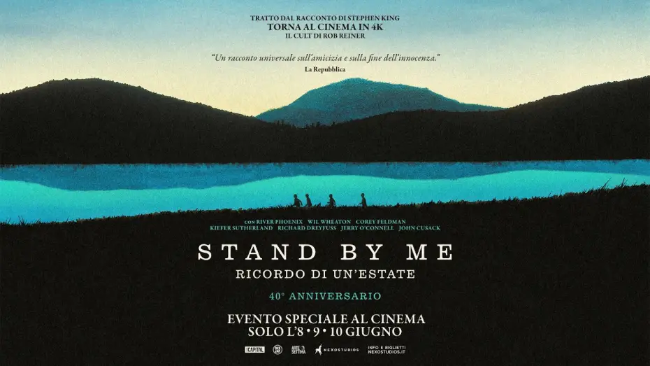 Відео до фільму Залишся зі мною | STAND BY ME - RICORDO DI UN&rsquo;ESTATE - Al cinema solo l&rsquo;8, 9 e 10 giugno - TRAILER