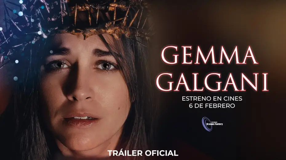Відео до фільму Gemma Galgani | GEMMA GALGANI | Tr&aacute;iler definitivo