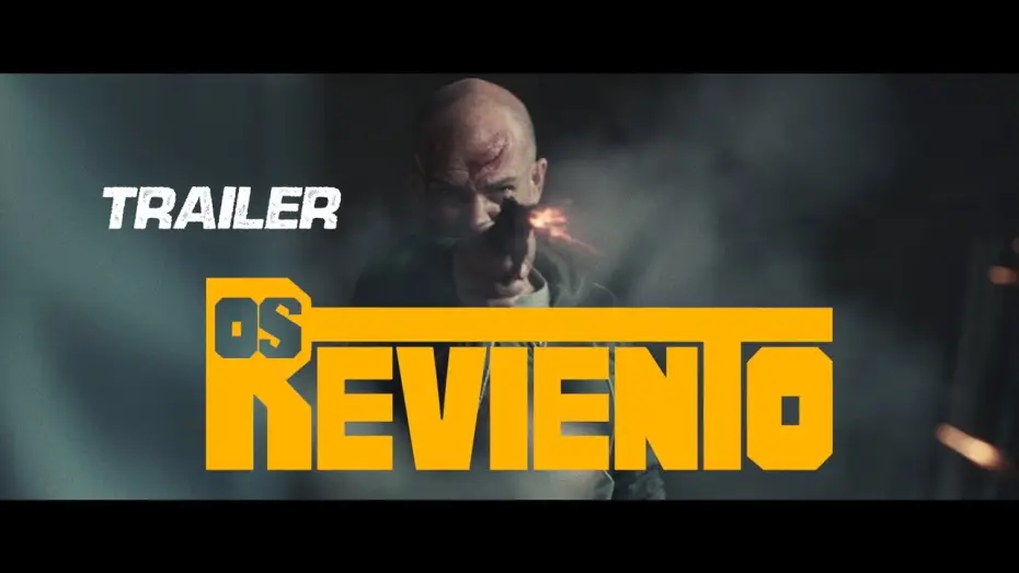 Відео до фільму Os reviento | Tr&aacute;iler