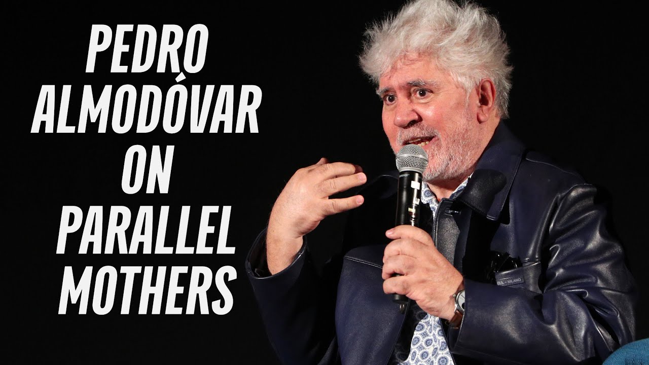 Відео до фільму Паралельні матері | PARALLEL MOTHERS Conversation with Pedro Almod&oacute;var