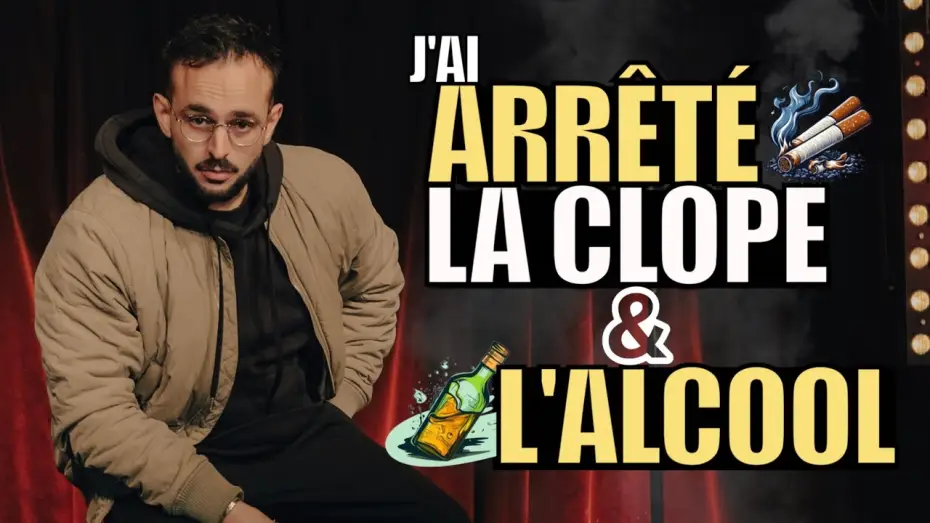 Відео до фільму Félix Dhjan : Nuances — J'ai arrêté la CLOPE & L'ALCOOL !