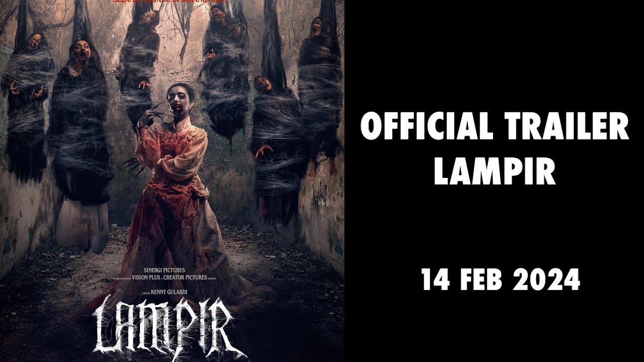 Відео до фільму Lampir | LAMPIR - Official Final Trailer