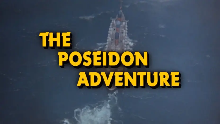 Відео до фільму Пригоди «Посейдона» — The Poseidon Adventure Modern Trailer