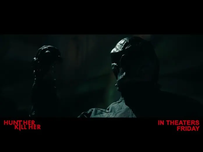Відео до фільму Hunt Her, Kill Her | :15 Spot - This Friday