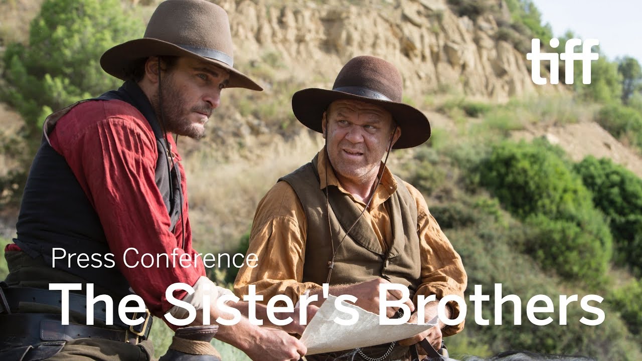 Відео до фільму Брати Сістерс | THE SISTERS BROTHERS Press Conference | TIFF 2018